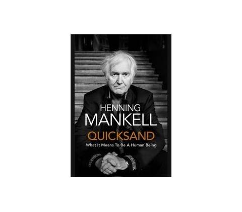 Quicksand - Mankell Henning