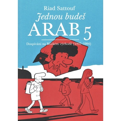 Jednou budeš Arab 5 - Riad Sattouf