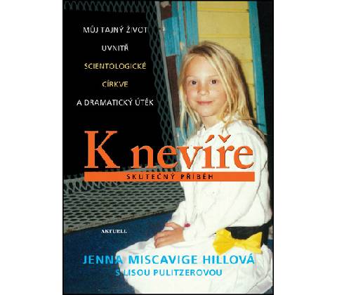K nevíře