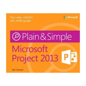 Microsoft R Project 2013 Plain & Simple