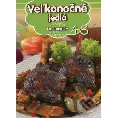 Veľkonočné jedlá - Recepty od babičky s obrázkovým postupom 43