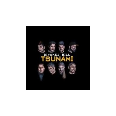 DIVOKEJ BILL TSUNAMI LP