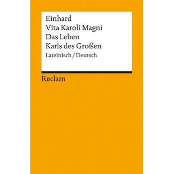 Image 1 of Vita Karoli Magni / Das Leben Karls des Großen | Stefan Zathammer, Evelyn S. Firchow