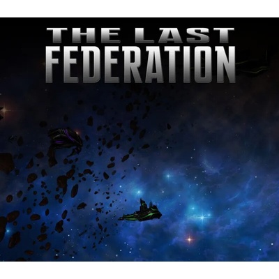The Last Federation - Betrayed Hope