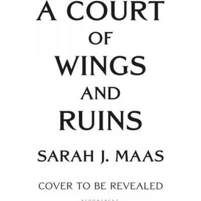 A Court of Wings and Ruin