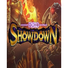 FORCED SHOWDOWN