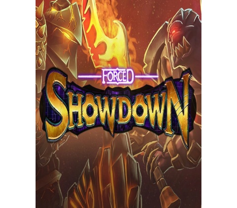 FORCED SHOWDOWN