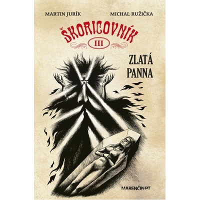 Škoricovník III Zlatá panna