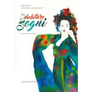 Non dubitare dei sogni (2020)