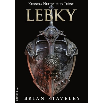 Kronika Netesaného trůnu - Lebky - Brian Staveley