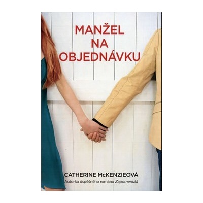 Manžel na objednávku - Catherine McKenzie