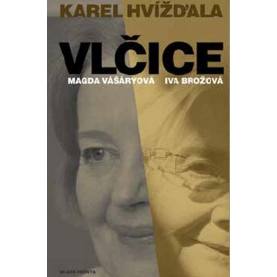 Vlčice - Karel Hvížďala