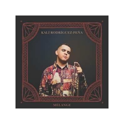 Kali Rodriguez - Melange CD