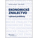 Ekonomické znalectvo - vybrané problémy - Miroslav Jakubec, Peter Kardoš