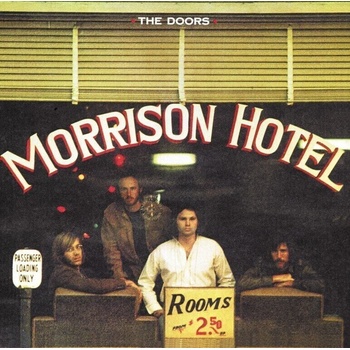 The Doors - Morrison Hotel (Reissue) (Remastered) (CD) (0603497924554)