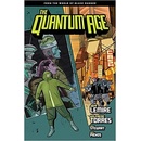 Quantum Age From the World of Black Hammer Volume 1