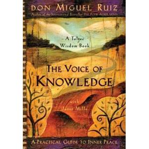 Voice of Knowledge | Don Miguel Ruiz (ISBN: 9781878424549)