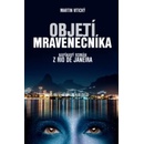 Objetí mravenečníka