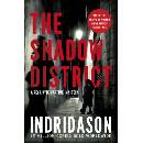 The Shadow District - Arnaldur Indridason