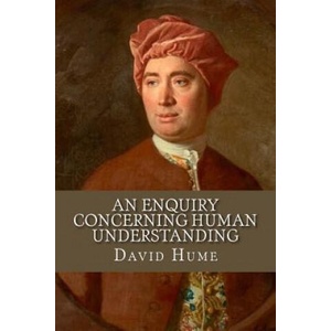 An enquiry concerning human Understanding | David Hume, Andrea Gouveia (ISBN: 9781534667891)