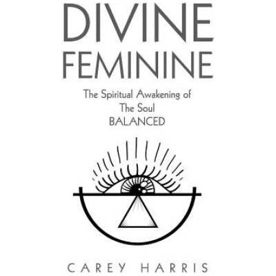Divine Feminine | Carey Harris