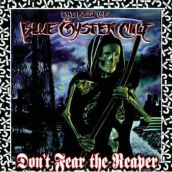 BLUE OYSTER CULT: DON'T FEAR THE REAPER: THE BES CD