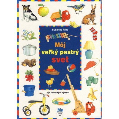 Môj veľký pestrý svet