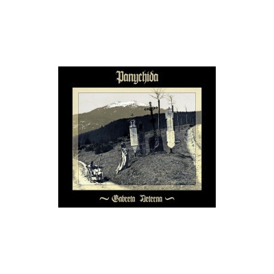 Panychida - Gabreta Aeterna / Digipack CD
