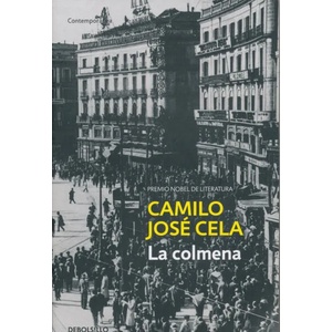 La Colmena / The Hive | Cela, Camilo Jose (ISBN: 9788466349338)