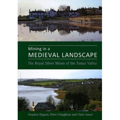 Mining in a Medieval Landscape