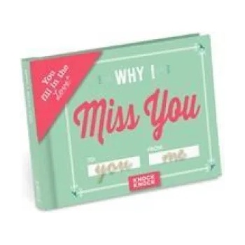 Knock Knock Why I Miss You Book Fill in the Love Fill-in-the-Blank Book & Gift Journal