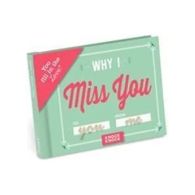 Knock Knock Why I Miss You Book Fill in the Love Fill-in-the-Blank Book & Gift Journal
