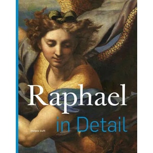 Raphael in Detail | Stefano Zuffi (ISBN: 9789493039223)