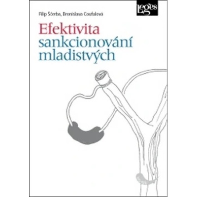 Efektivita sankcionování mladistvých - Bronislava Coufalová; Filip Ščerba