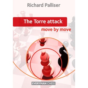 Torre Attack: Move by Move (ISBN: 9781857446869)