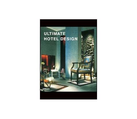 Ultimate Hotel Design