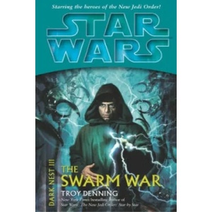 Star Wars: Dark Nest III: The Swarm War (2006)