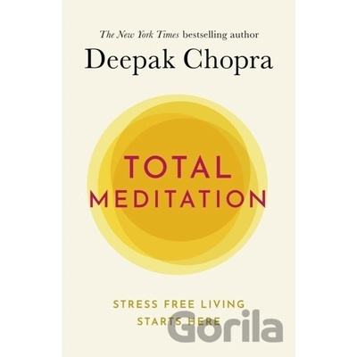Total Meditation - Deepak Chopra