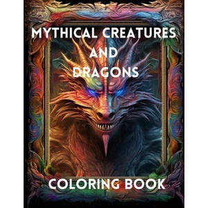 Mythical Creatures and Dragons | A Hazra (2023)