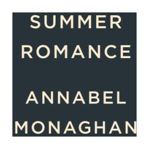 Summer Romance | Monaghan, Annabel (ISBN: 9780593714089)