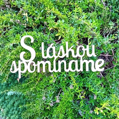 Drevený výrez S LÁSKOU SPOMÍNAME 19,5 cm