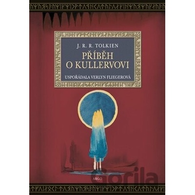 Příběh o Kullervovi - J. R. R. Tolkien