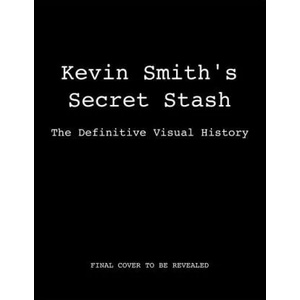 Kevin Smith's Secret Stash | Jason Mewes (ISBN: 9781683830993)