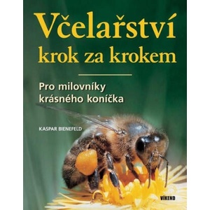 Včelařství krok za krokem | Kaspar Bienefeld (2022)