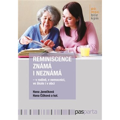 Reminiscence známá i neznámá