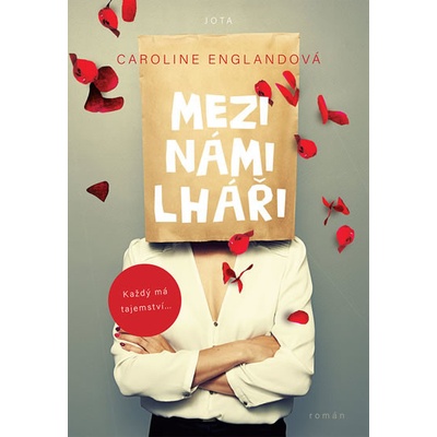 Mezi námi lháři - Caroline England