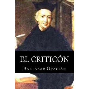 El Criticon | Baltazar Gracian, Books (2015)