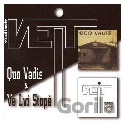 VEIT VLADIMIR: QUO VADIS & VE LVI STOPE & BON CD