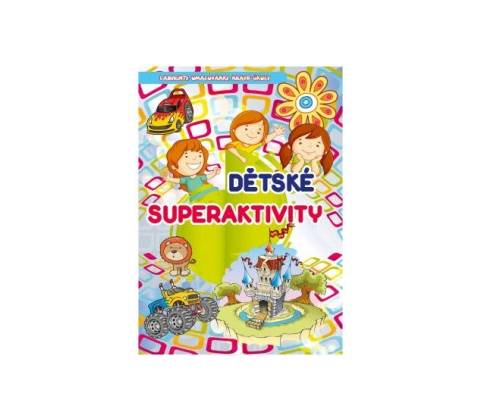 Dětské superaktivity -