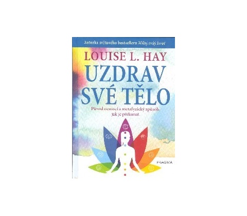 Uzdrav své tělo